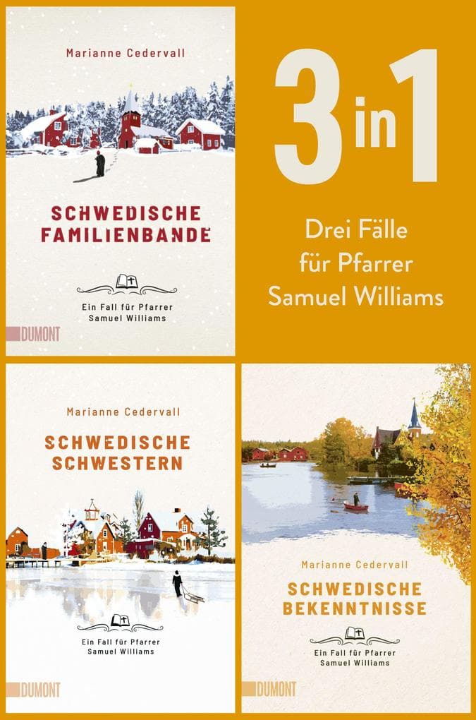 Schwedische Familienbande, Schwedische Schwestern &Schwedische Bekenntnisse: Drei Fälle für Pfarrer Samuel Williams