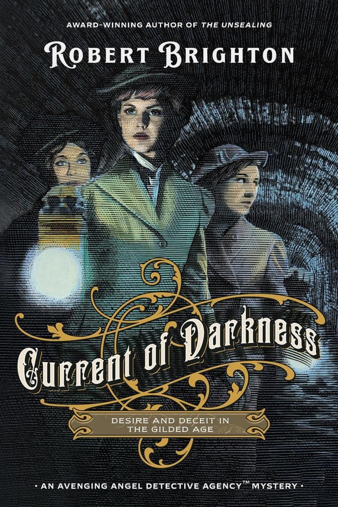 Current of Darkness (The Avenging Angel Detective Agency(TM) Mysteries)