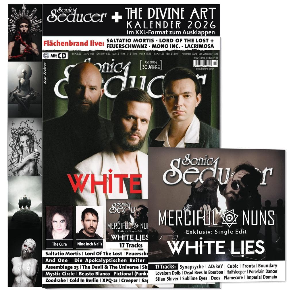 Sonic Seducer 11/2025: Sonic Seducer 11-2025: Divine Art Kalender 2026 + CD: White Lies "Night Light" + The Cure + Hocico / Prayers + Merciful Nuns + Moonspell + And One + Nine Inch Nails + Saltatio Mortis + Lord Of The Lost + Mono Inc.