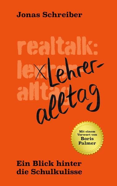 Realtalk: Lehreralltag: Ein Blick hinter die Schulkulisse