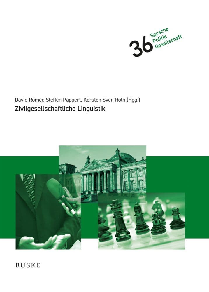 Zivilgesellschaftliche Linguistik: Festschrift für Martin Wengeler zum 65. Geburtstag