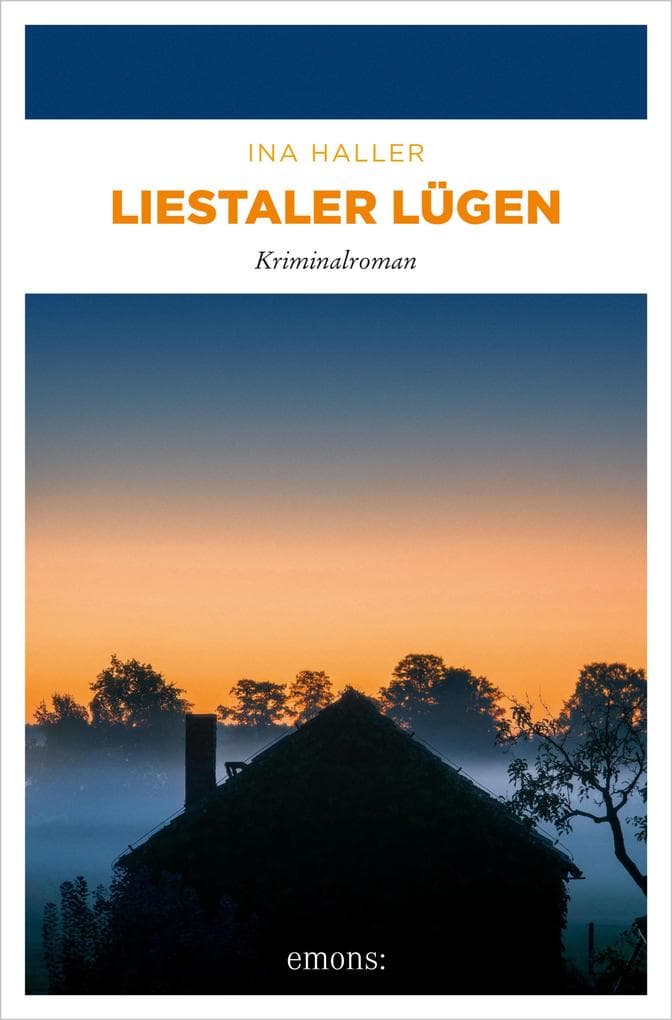Liestaler Lügen: Ein Familiengeheimnis kommt ans Licht - mit tödlichen Folgen (Samantha, Band 8) - Kriminalroman