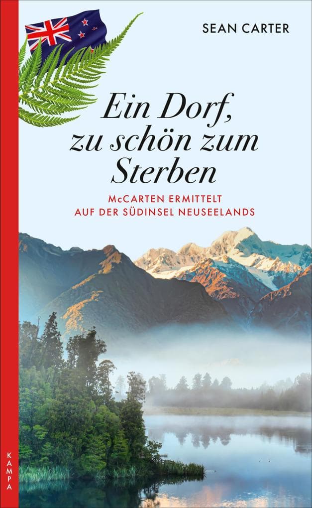 Ein Dorf, zu schön zum Sterben: McCarten ermittelt auf der Südinsel Neuseelands