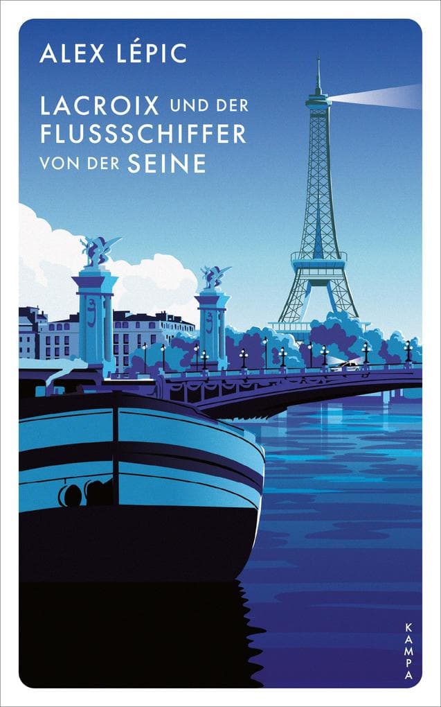 Lacroix und der Flussschiffer von der Seine: Sein neunter Fall