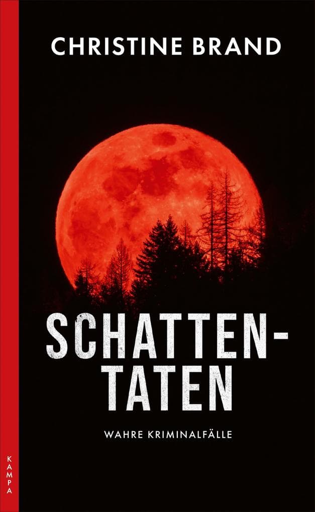 Schattentaten: Wahre Kriminalfälle