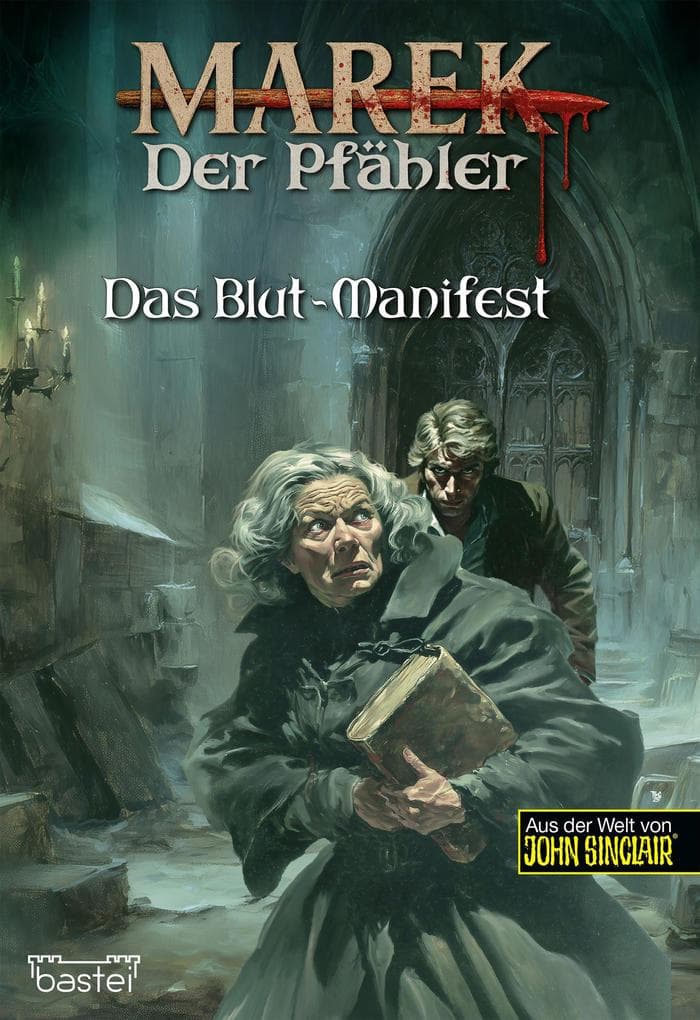 Marek, der Pfähler: Das Blut-Manifest