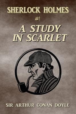 A Study In Scarlet (Annotated)