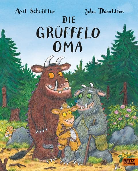 Die Grüffelo-Oma: Ein Bilderbuch aus der Grüffelo-Welt