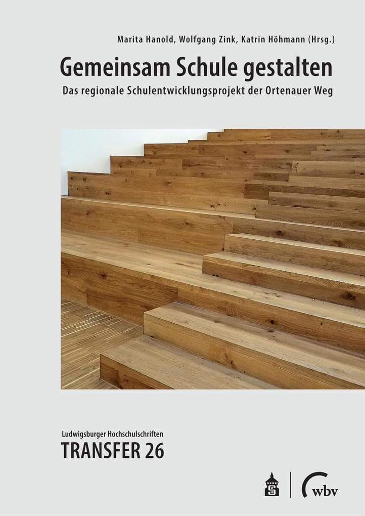Gemeinsam Schule gestalten: Das regionale Schulentwicklungsprojekt der Ortenauer Weg