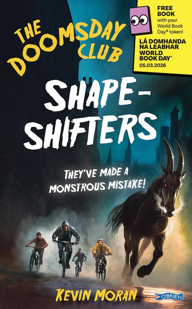 The Doomsday Club: Shape-Shifters WBD: They've made a monstrous mistake!