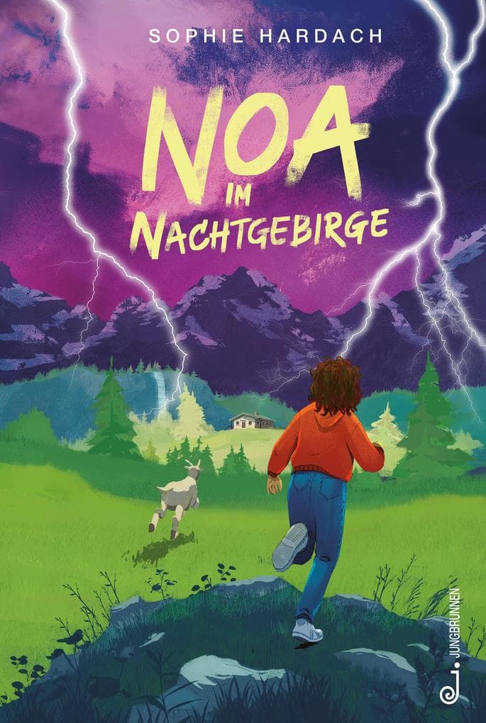 Noa im Nachtgebirge: Kinderbuch ab 10 Jahren über einen Abenteuer-Sommer in den Bergen, ein starkes Mädchen und ihren Umgang mit Mobbing und Freundschaften, das allen Herausforderungen trotzt und sich behaupten kann.