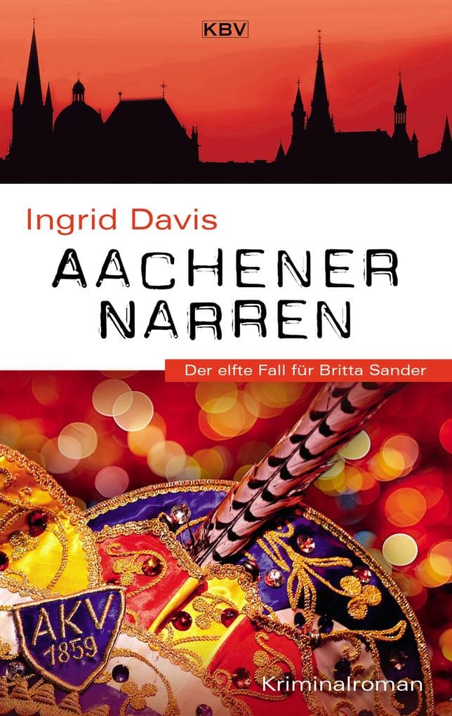 Aachener Narren: Der elfte Fall für Britta Sander