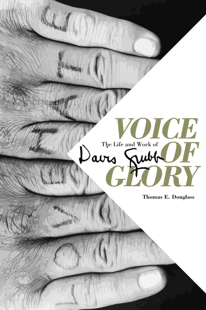 Voice of Glory: The Life and Work of Davis Grubb