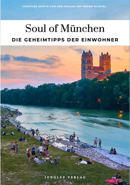 Soul of München: Einzigartige Erlebnisse