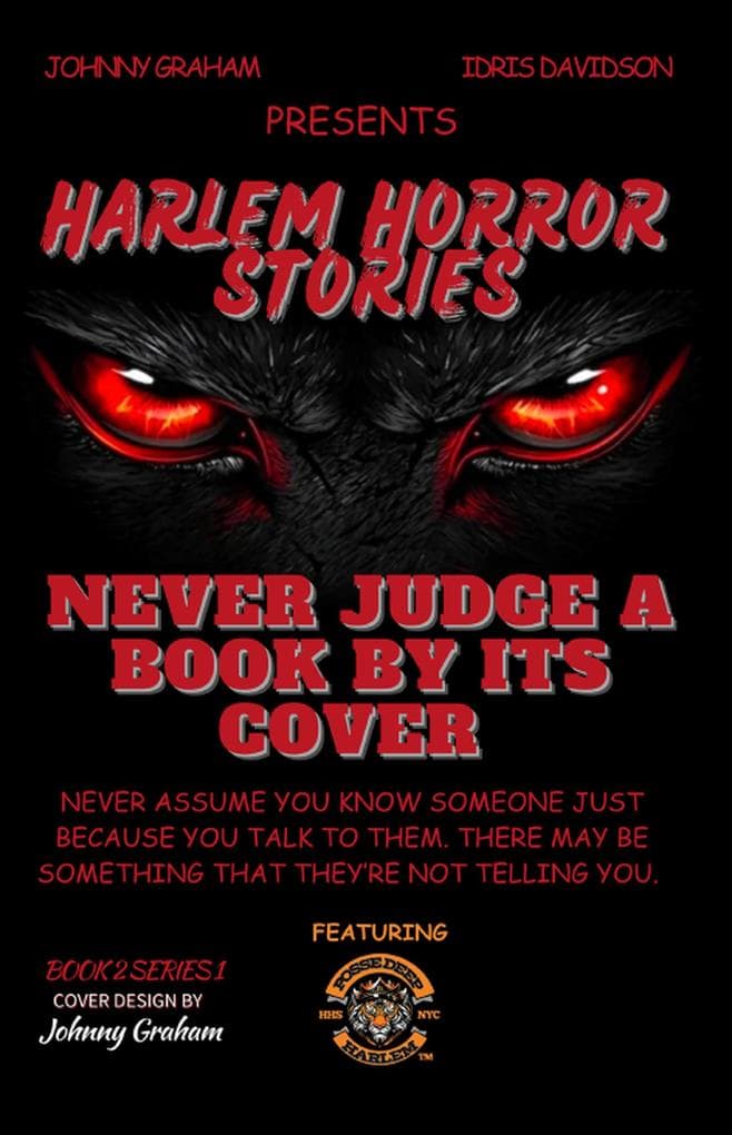 Never Judge A Book By Its Cover (Harlem Horror Stories)