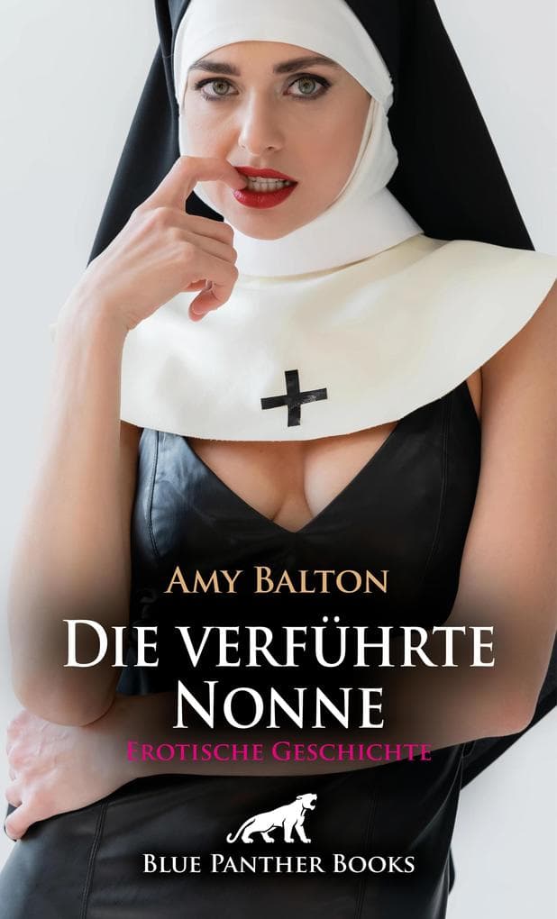 Die verführte Nonne | Erotische Geschichte: Der gesegnete Orgasmus ...