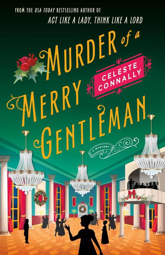 Murder of a Merry Gentleman: A Mystery