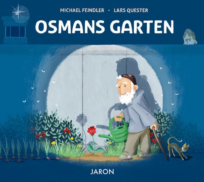 Osmans Garten: Eine Mauergeschichte