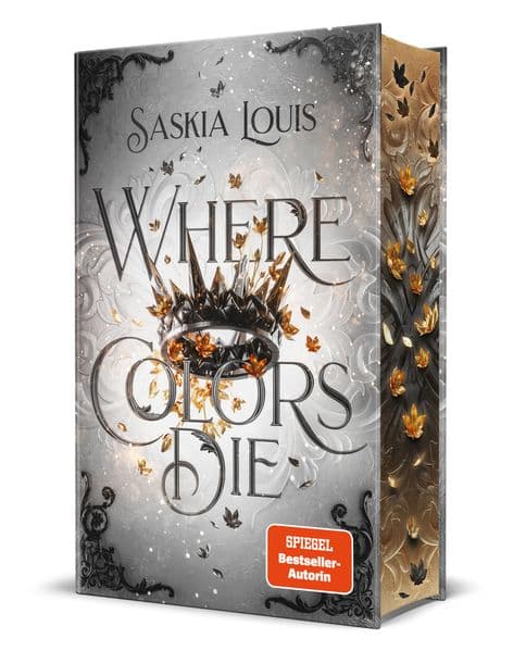 Where Colors Die: Spicy Romantasy mit Fae und Enemies-to-Lovers | Mit wunderschönem limitierten Farbschnitt und Page Overlay