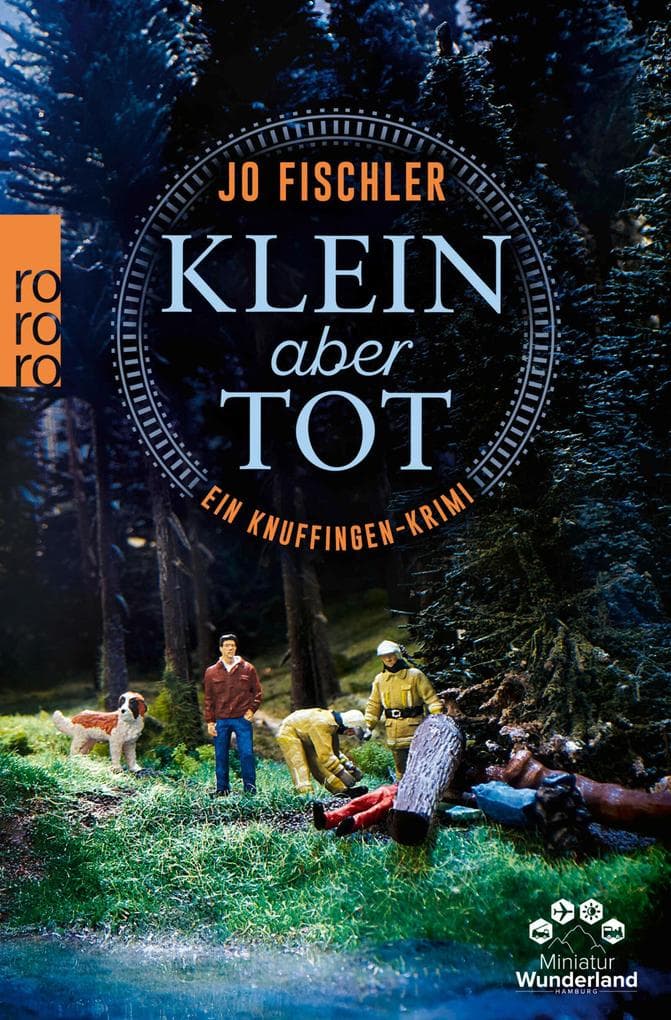 Klein aber tot: Ein Knuffingen-Krimi