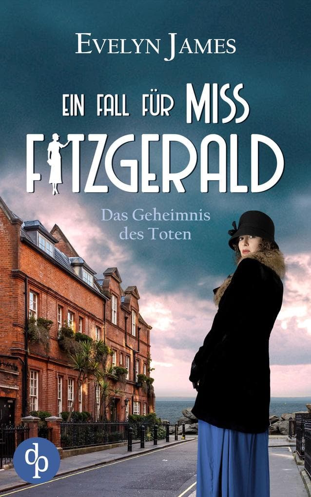 Das Geheimnis des Toten: Ein historischer Cosy Krimi mit typisch britischem Humor