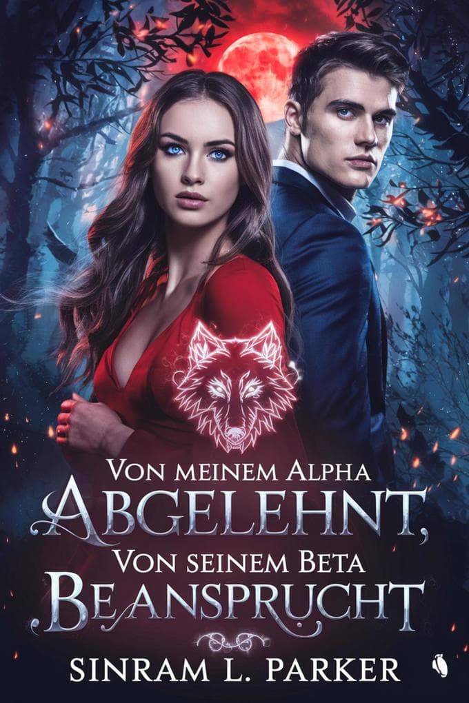 Von Meinem Alpha Abgelehnt, von Seinem Beta Beansprucht (DIE NORTHERN RIDGE PACK-SERIE, #2)