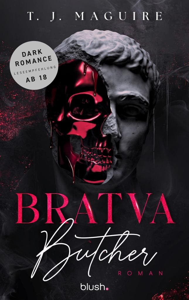 Bratva Butcher: Roman - Die gehypte Dark-Mafia-Romance - endlich auf Deutsch!