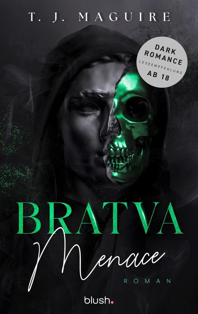 Bratva Menace: Roman - Die gehypte Dark-Mafia-Romance - endlich auf Deutsch!