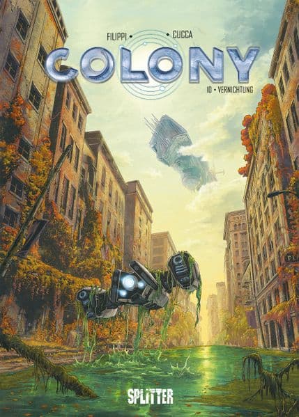 Colony. Band 10: Vernichtung