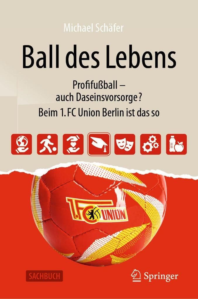 Ball des Lebens: Profifußball - auch Daseinsvorsorge? Beim 1. FC Union Berlin ist das so