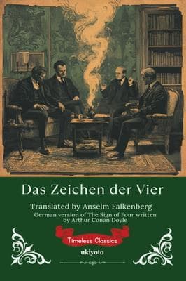 Das Zeichen der Vier | German Version of The Sign of the Four