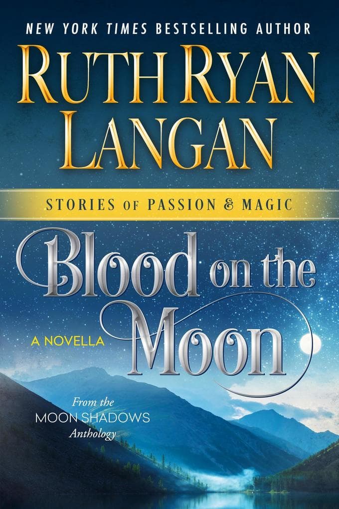 Blood on the Moon (Stories of Passion and Magic, #8)