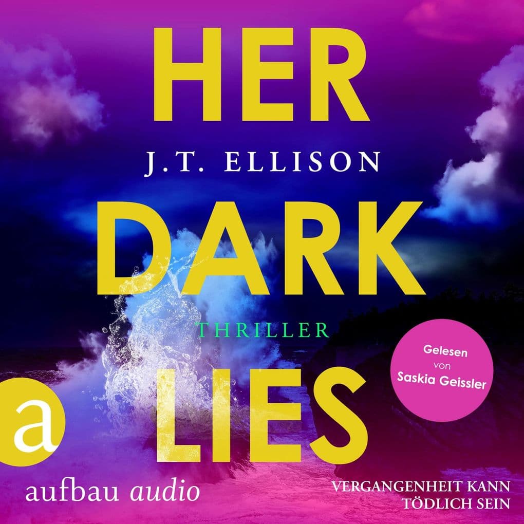 Her Dark Lies - Vergangenheit kann tödlich sein