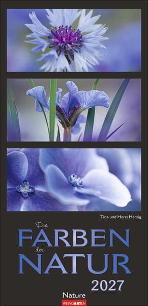 Die Farben der Natur Kalender 2027: Stilvoller Foto-Wandkalender XL. Natur-Kalender 2027 zeigt in harmonischen Kompositionen den Farbenreichtum der Natur. 33 x 68 cm.