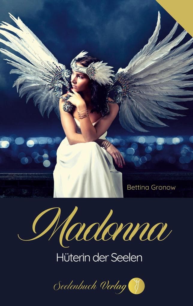 Madonna: Hüterin der Seelen