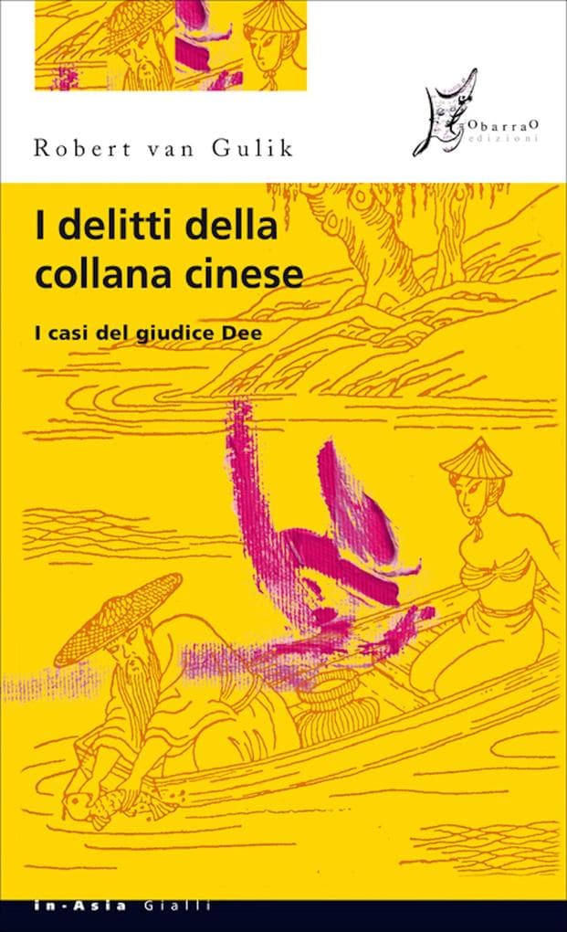I delitti della collana cinese: I casi del giudice Dee