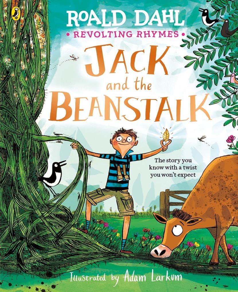 Revolting Rhymes: Jack and the Beanstalk: A darkly funny twist on a classic children's fairy tale
