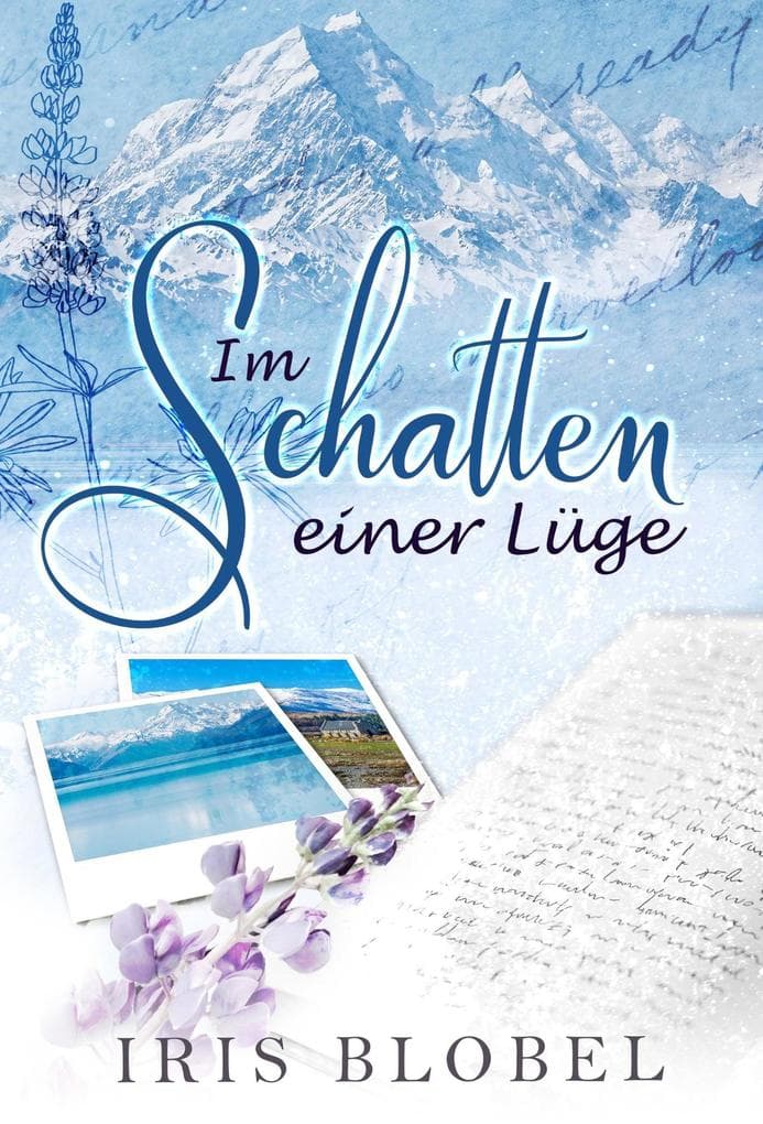 Im Schatten einer Lüge: Neuseeland Liebesroman, #1