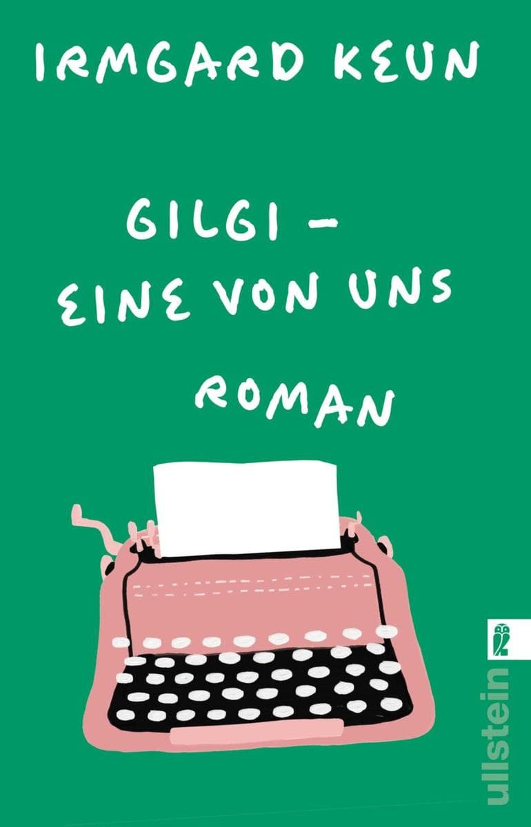 Gilgi - eine von uns: Roman