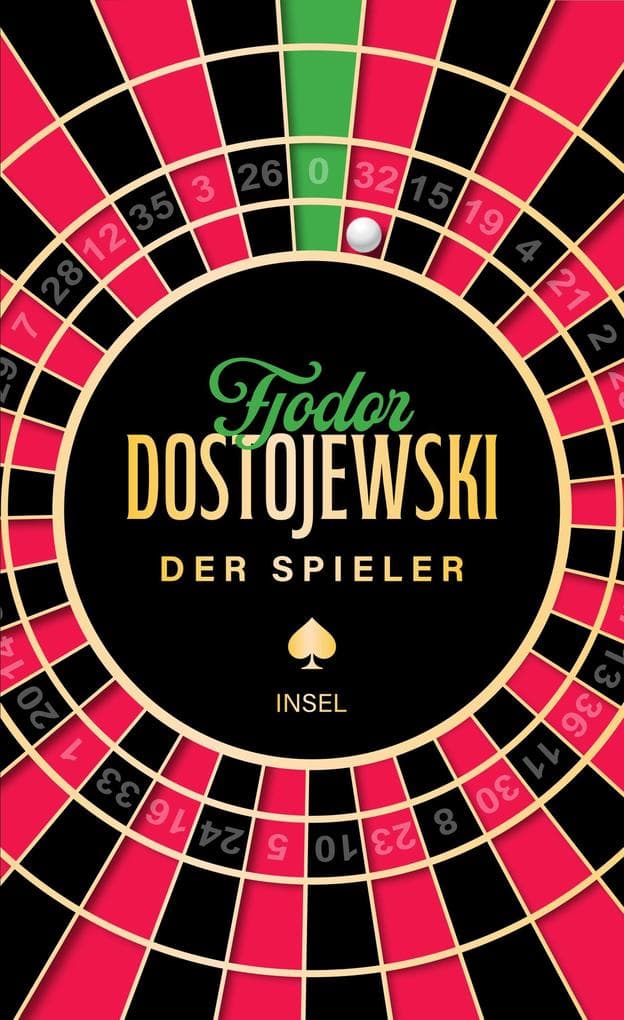 Der Spieler: Aus den Aufzeichnungen eines jungen Mannes | Die berauschende Novelle über Abhängigkeit, Liebe und Selbstzerstörung