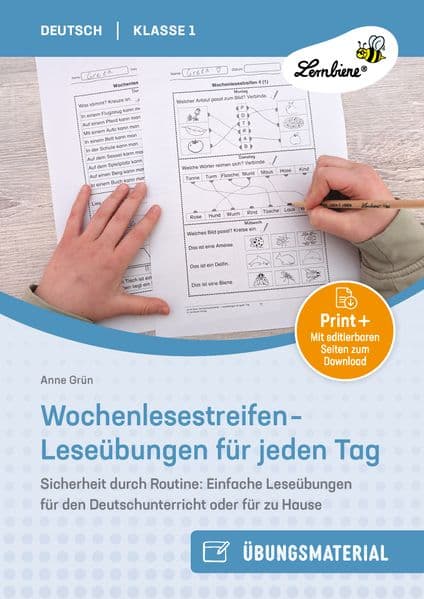 Wochenlesestreifen - Leseübungen für jeden Tag: Sicherheit durch Routine: Einfache Leseübungen für den Deutschunterricht oder für zu Hause (1. Klasse)