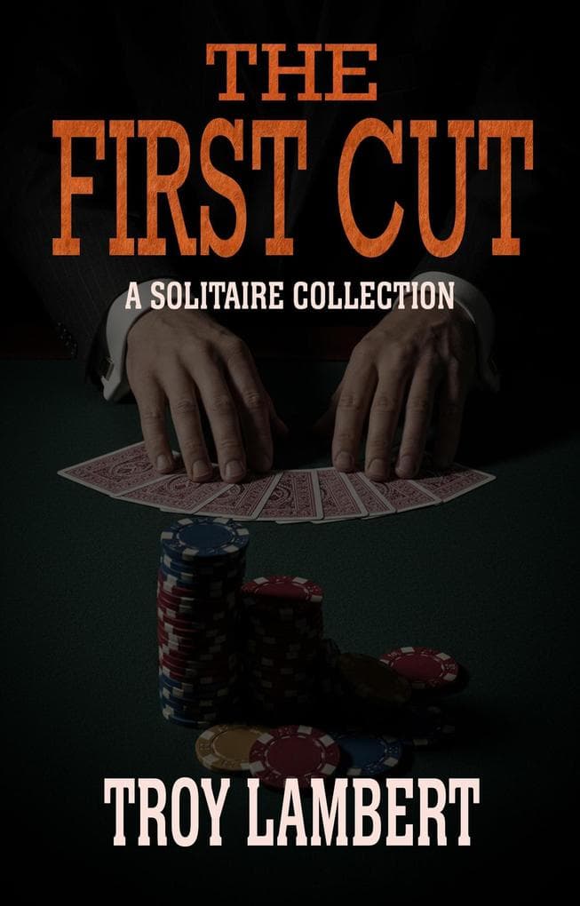 The First Cut (The Solitaire Series, #1)