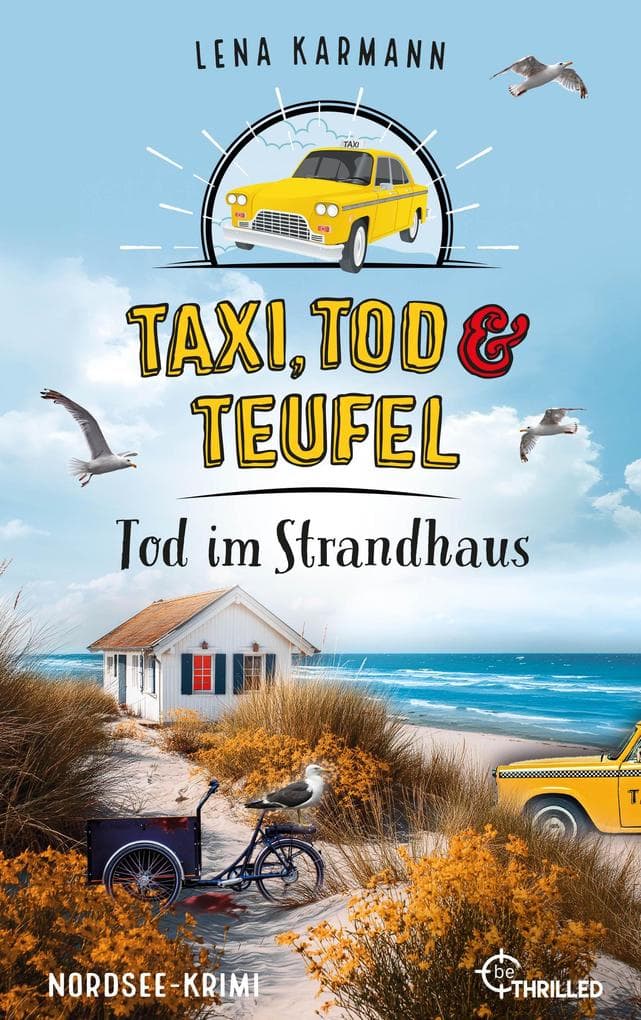 Taxi, Tod und Teufel - Tod im Strandhaus: Nordsee-Krimi