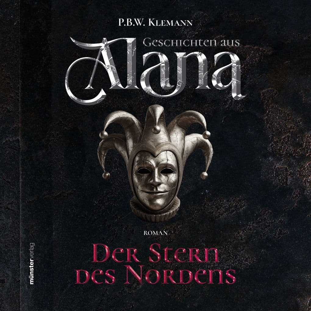 Geschichten aus Alana: Der Stern des Nordens