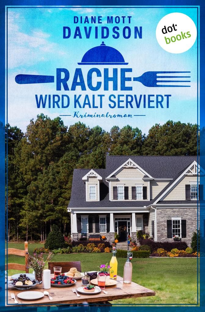 Rache wird kalt serviert: Kriminalroman | Mord in Aspen Meadows 1