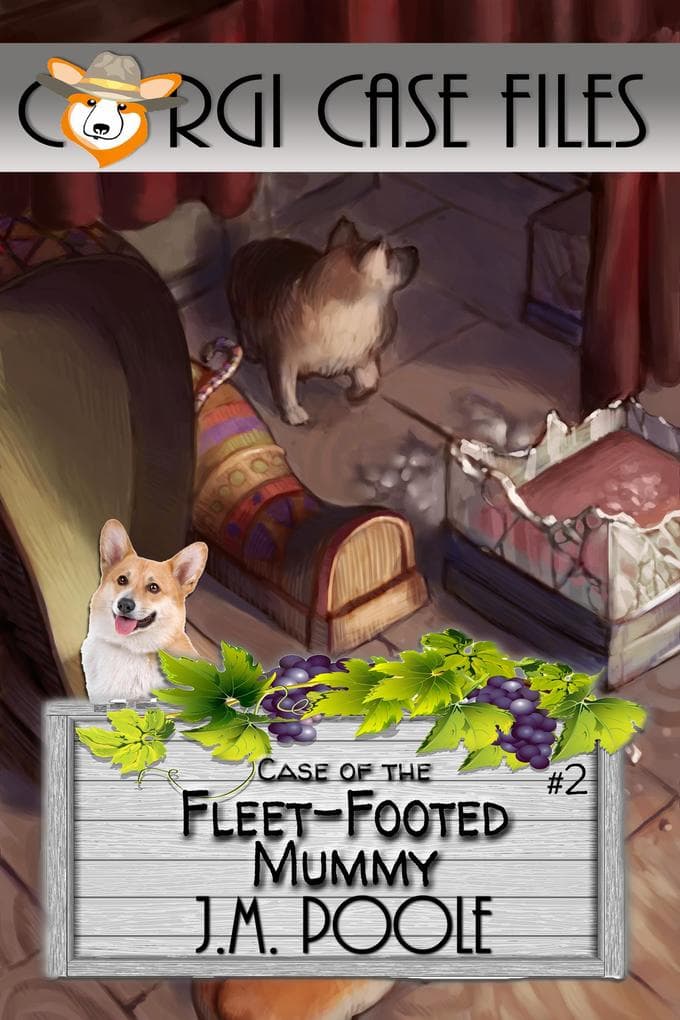 Case of the Fleet-Footed Mummy (Corgi Case Files, #2)