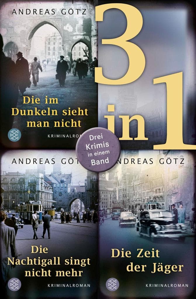 Die im Dunkeln sieht man nicht / Die Nachtigall singt nicht mehr / Die Zeit der Jäger - Drei Krimis in einem Band