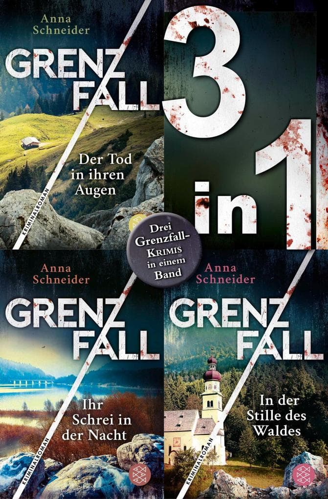 Grenzfall - Der Tod in ihren Augen / Ihr Schrei in der Nacht / In der Stille des Waldes - Drei Krimis in einem Band