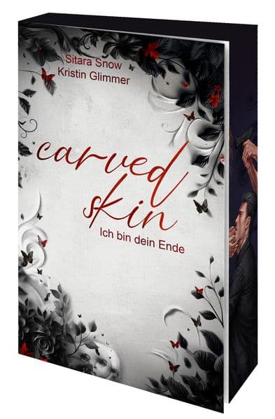 Carved Skin - Ich bin dein Ende: Mit wunderschönem Farbschnitt