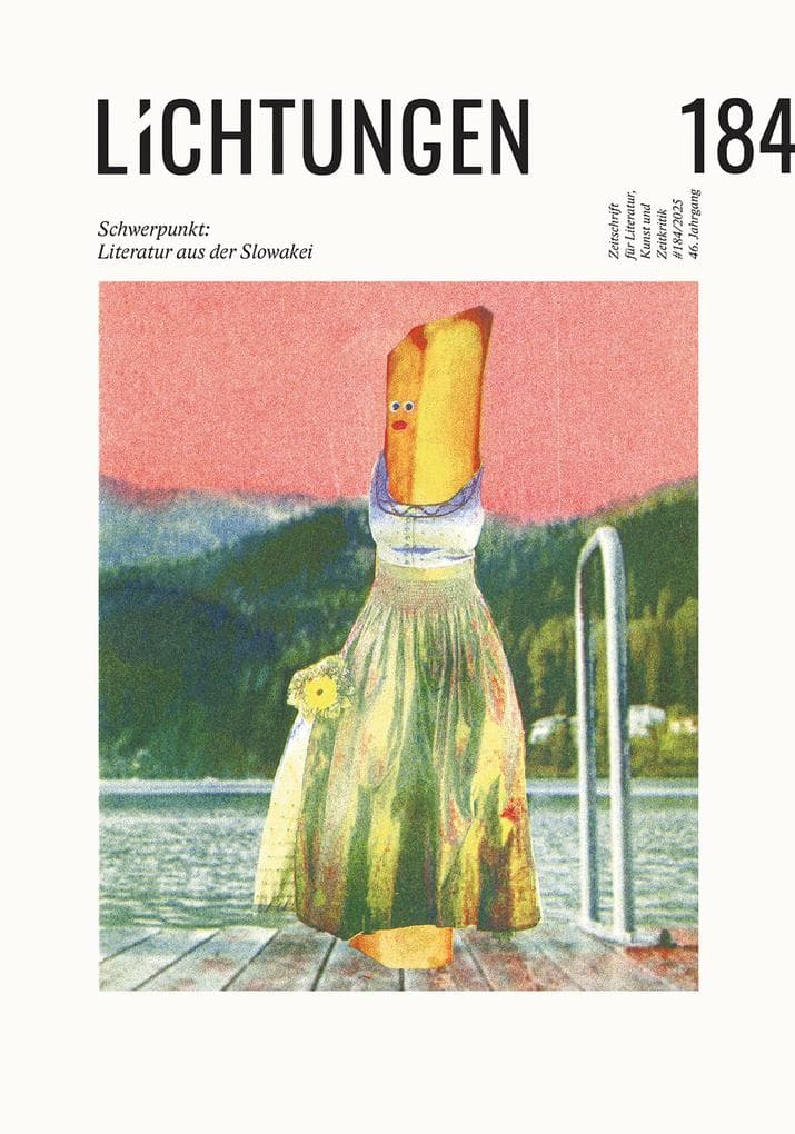 Lichtungen 184: Schwerpunkt: Literatur aus der Slowakei